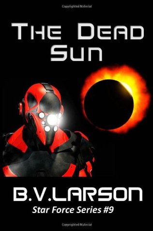 The Dead Sun (Star Force Series)