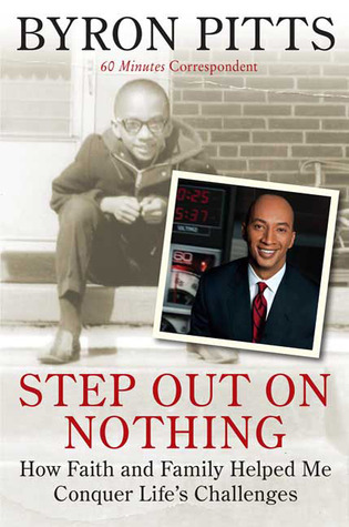 Step Out on Nothing: How Faith and Family Helped Me Conquer Life's Challenges (2009)