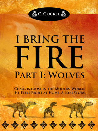 I Bring the Fire: Part I Wolves (2000)