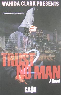 Trust No Man 2 (2009)