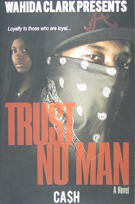 Trust No Man (2009)