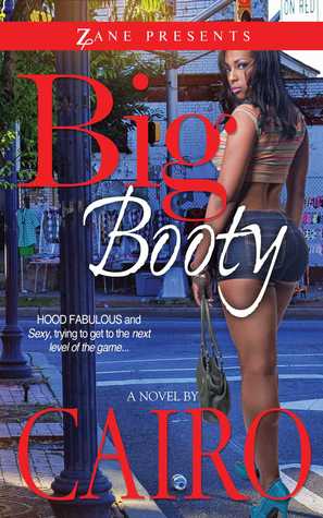 Big Booty: A Novel (2013)