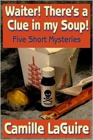 Waiter, There's a Clue in My Soup! Five Short Mysteries (2000)