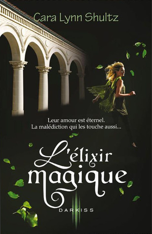 L'élixir Magique (2013)