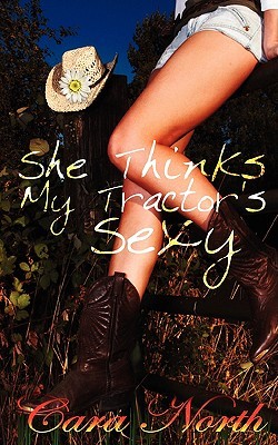 She Thinks My Tractor's Sexy (2008)