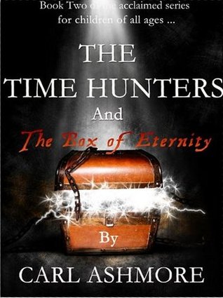 The Time Hunters and the Box of Eternity