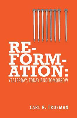 Reformation: Yesterday, Today and Tomorrow (2001)