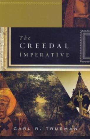 The Creedal Imperative (2012)