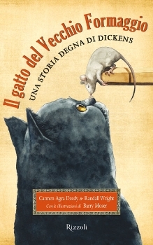 Il gatto del Vecchio Formaggio: Una storia degna di Dickens (2012)