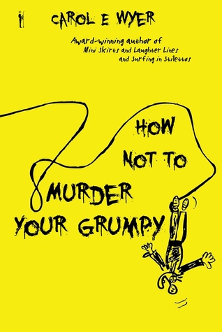How Not to Murder Your Grumpy (2013)