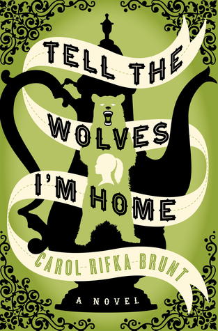 Tell the Wolves I'm Home (2012)