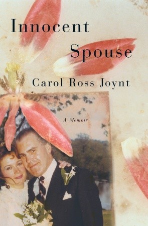 Innocent Spouse: A Memoir (2011)