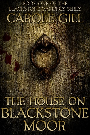 The House on Blackstone Moor (2013)