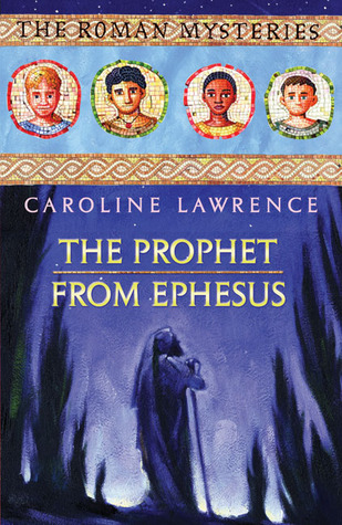 The Prophet from Ephesus