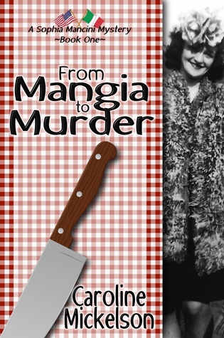 From Mangia to Murder (2012)
