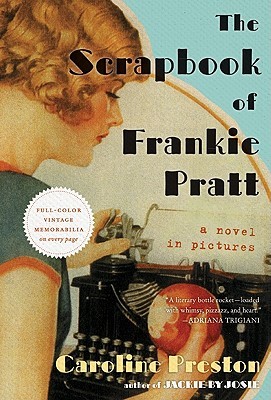 The Scrapbook of Frankie Pratt (2011)