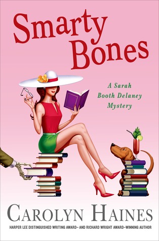 Smarty Bones: A Sarah Booth Delaney Mystery