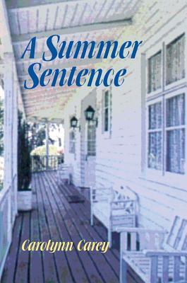 Summer Sentence, A (2005)