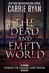 The Dead and Empty World