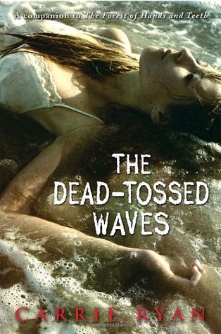 The Dead-Tossed Waves (2010)
