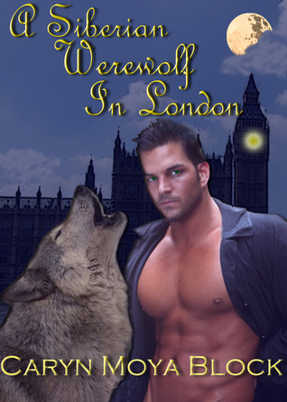 A Siberian Werewolf in London