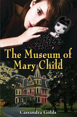 The Museum of Mary Child