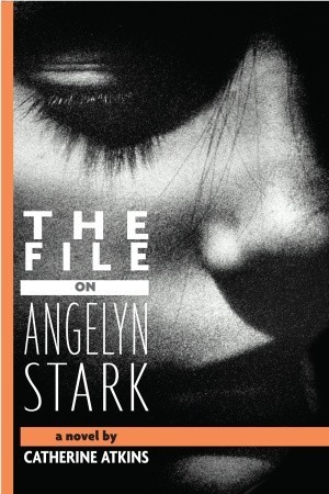 The File on Angelyn Stark (2011)