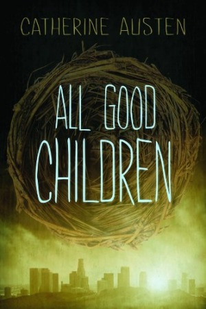 All Good Children (2011)