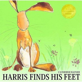 Harris Finds His Feet. Catherine Rayner (2010)