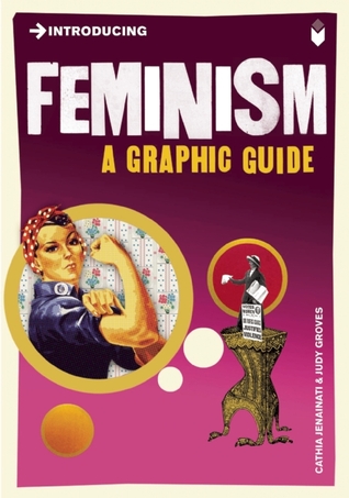 Introducing Feminism: A Graphic Guide (2010)