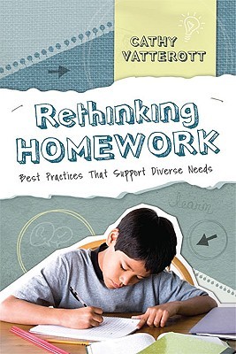 Rethinking Homework: Best Practices That Support Diverse Needs (2009)