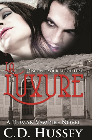 La Luxure: Discover Your Blood Lust