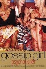 Gossip Girl, Psycho Killer (2011)