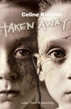 Taken Away (2011)
