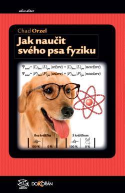 Jak naučit svého psa fyziku (2011)