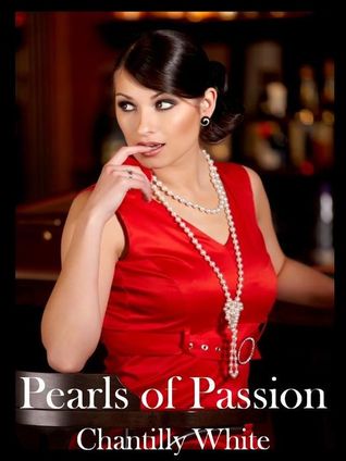 Pearls of Passion - A Hot Contemporary Short Story (2000)