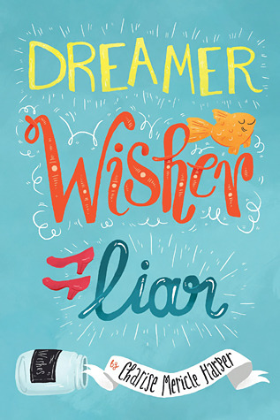 Dreamer, Wisher, Liar (2014)