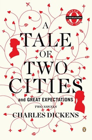 A Tale of Two Cities / Great Expectations: Two Novels