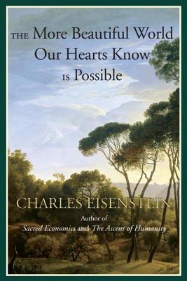 More Beautiful World Our Hearts Know Is Possible (2014)