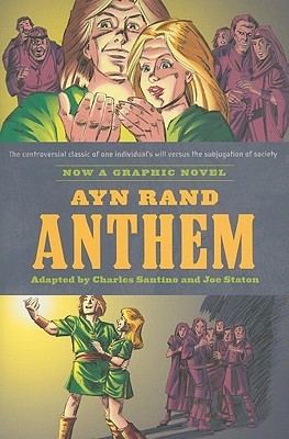Ayn Rand's Anthem: The Graphic Novel (2011)
