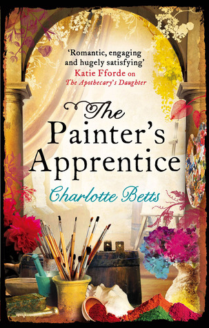 The Painter's Apprentice. Charlotte Betts (2013)