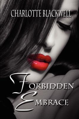 Forbidden Embrace (2011)