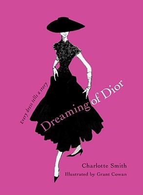 Dreaming of Dior: Every Dress Tells a Story (2010)