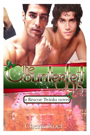 A Rescue Twinks Novel: The Counterfeit Claus (2013)