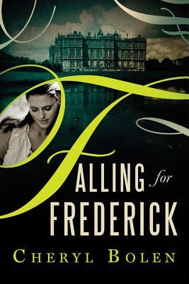 Falling for Frederick (2013)