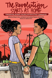 The Revolution Starts at Home: Confronting Intimate Violence Within Activist Communities