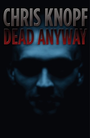 Dead Anyway (2012)