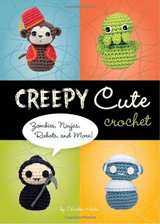 Creepy Cute Crochet (2008)