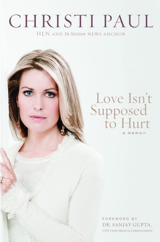 Love Isn't Supposed to Hurt (2012)
