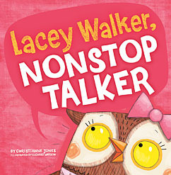 Lacey Walker, Nonstop Talker (2012)